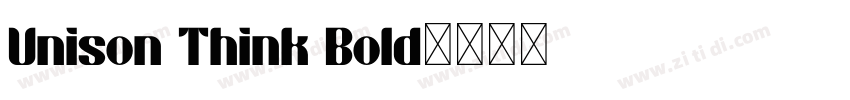 Unison Think Bold字体转换